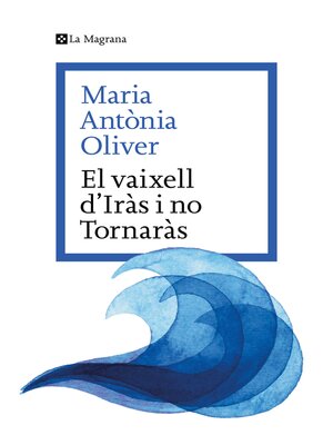 cover image of El Vaixell d'Iràs i no Tornaràs
